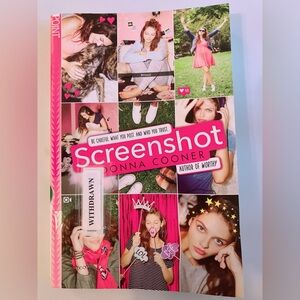 📱SCREENSHOT by Donna Cooner YA Book Novel Drama, Secrets & Social Media Chaos